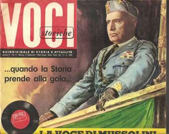 VOCI STORICHE - Benito MUSSOLINI
